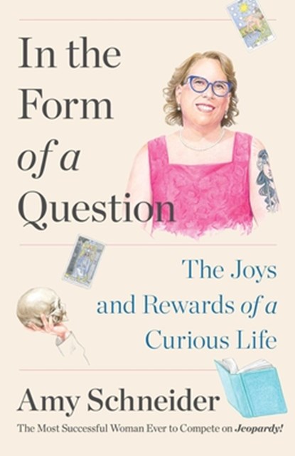 In the Form of a Question, Amy Schneider - Gebonden - 9781668013304