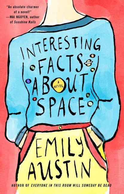 Interesting Facts about Space, Emily Austin - Paperback - 9781668014240