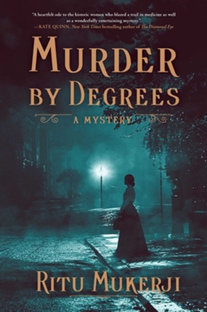 Murder by Degrees, Ritu Mukerji - Gebonden - 9781668015063