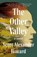 The Other Valley, Scott Alexander Howard - Paperback - 9781668015483