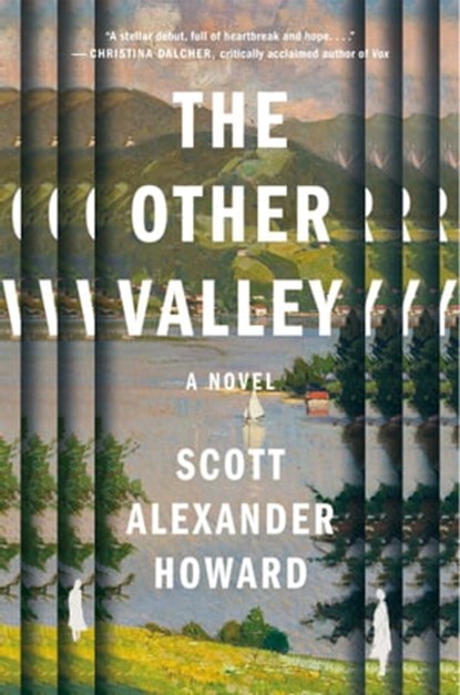 The Other Valley, Scott Alexander Howard - Ebook - 9781668015490