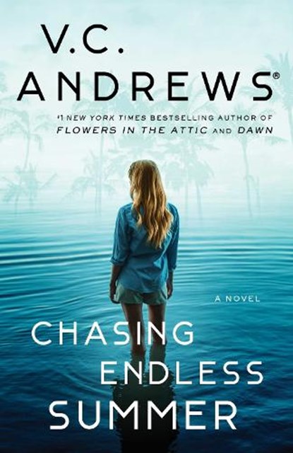 Chasing Endless Summer, V.C. Andrews - Gebonden - 9781668015957