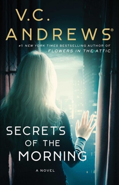 Secrets of the Morning, V. C. Andrews - Paperback - 9781668016541