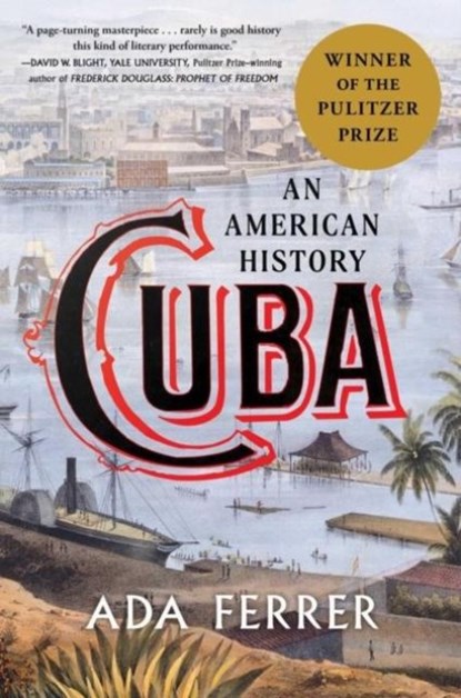 Cuba, Dr. Ada Ferrer - Paperback - 9781668017005