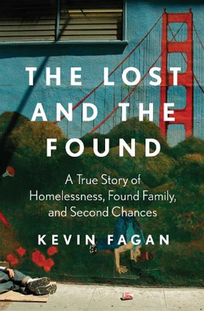 The Lost and the Found, Kevin Fagan - Paperback - 9781668017128
