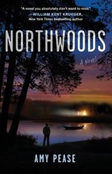 Northwoods - Amy Pease - 9781668017272
