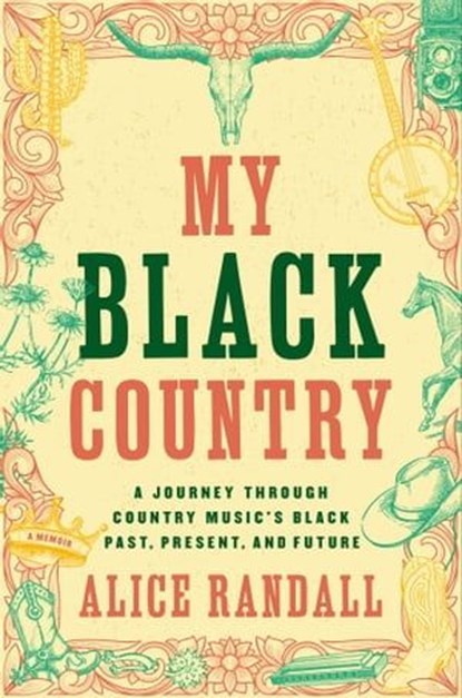 My Black Country, Alice Randall - Ebook - 9781668018422