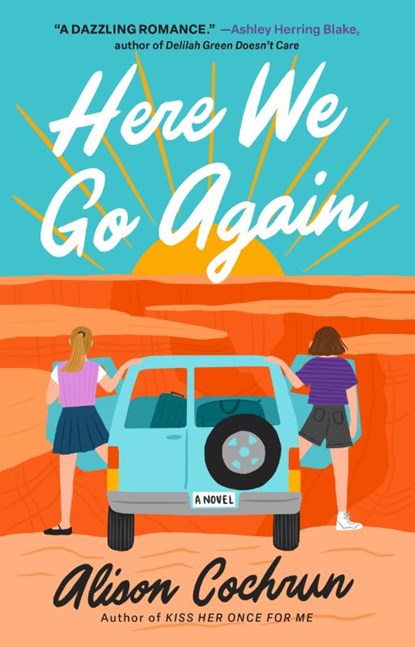 Here We Go Again, Alison Cochrun - Paperback - 9781668021194