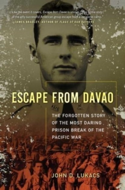 Escape From Davao, John D. Lukacs - Paperback - 9781668021330