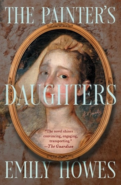 The Painter's Daughters, Emily Howes - Paperback - 9781668021392