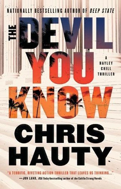 The Devil You Know: A Thriller, Chris Hauty - Paperback - 9781668022139