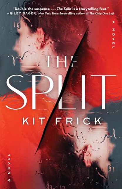 The Split, Kit Frick - Paperback - 9781668022481