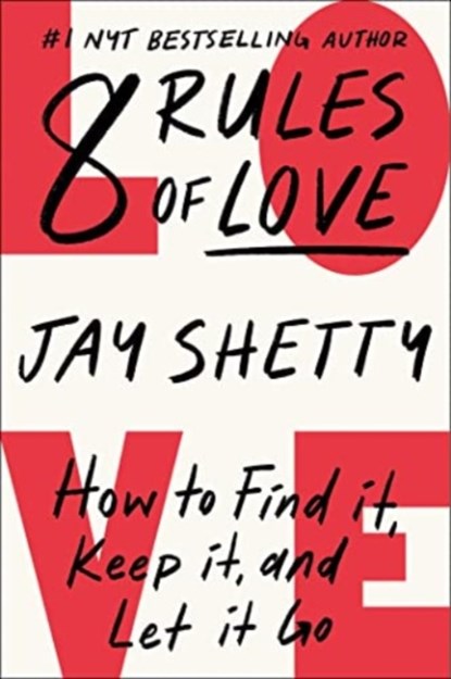 8 Rules of Love, Jay Shetty - Paperback - 9781668022580