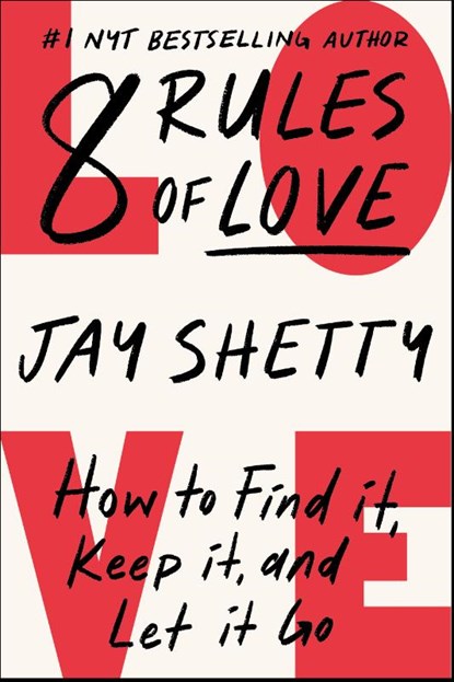 8 Rules of Love, Jay Shetty - Paperback - 9781668022580