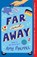 Far and Away, Amy Poeppel - Paperback - 9781668022856