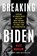Breaking Biden, Alex Marlow - Gebonden - 9781668023006