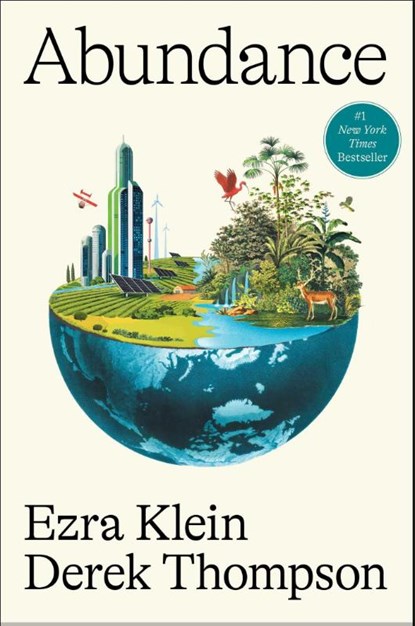 Abundance, Ezra Klein ; Derek Thompson - Gebonden - 9781668023488