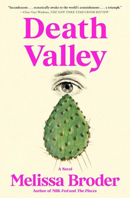 Death Valley, Melissa Broder - Paperback - 9781668024867