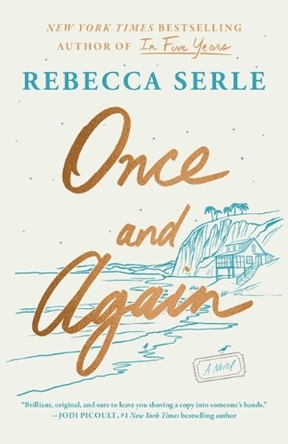 Once and Again, Rebecca Serle - Gebonden - 9781668025918
