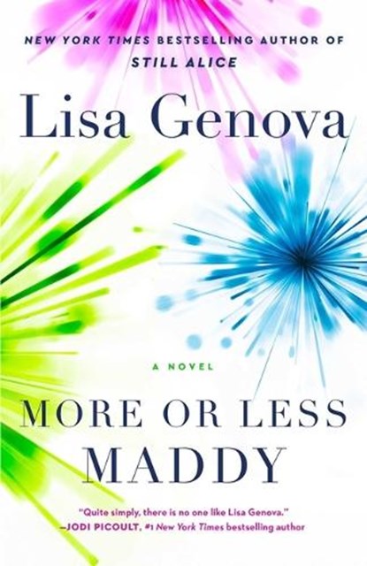 More or Less Maddy, Lisa Genova - Gebonden - 9781668026168