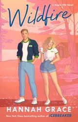The Wildfire - Hannah Grace - 9781668026274