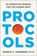 Protocols: An Operating Manual for the Human Body, Andrew D. Huberman - Gebonden - 9781668032145