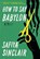 How to Say Babylon, Safiya Sinclair - Paperback - 9781668032220
