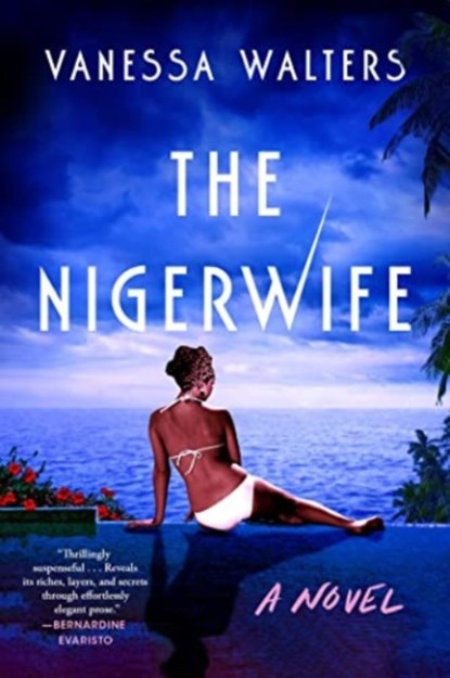 The Nigerwife, Vanessa Walters - Paperback - 9781668032374