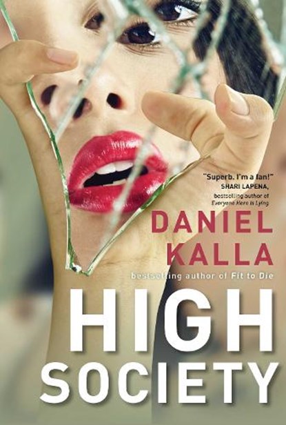 High Society, Daniel Kalla - Paperback - 9781668032510