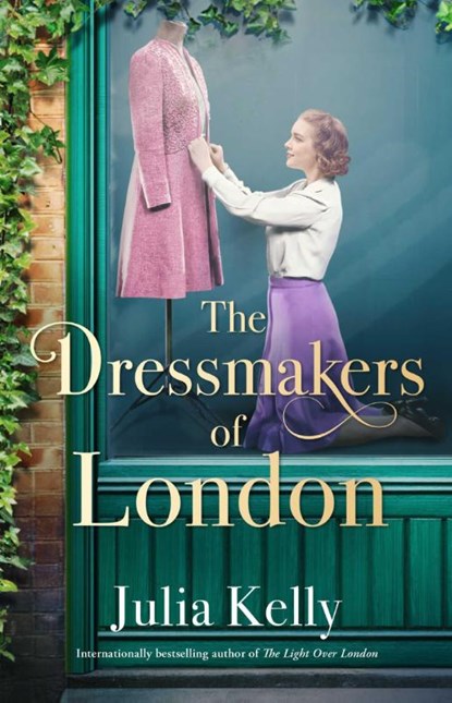 Kelly, J: Dressmakers of London, Julia Kelly - Paperback - 9781668032725