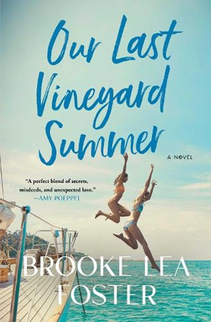 Our Last Vineyard Summer, Brooke Lea Foster - Gebonden - 9781668034408