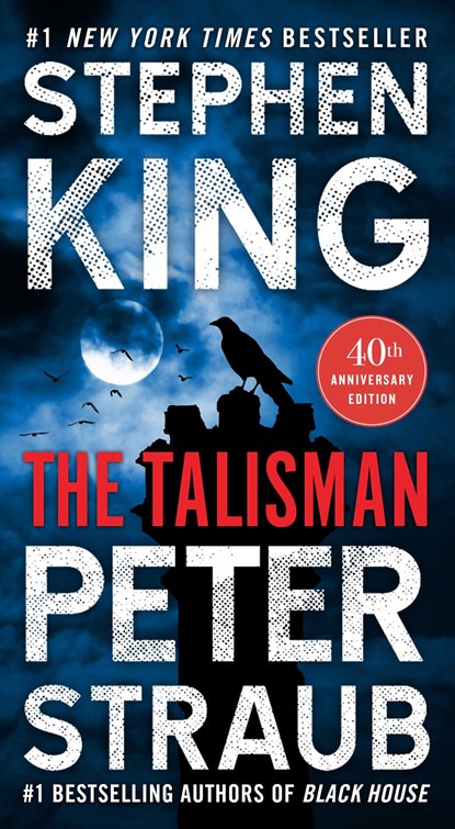 The Talisman, Stephen King ; Peter Straub - Paperback - 9781668035061