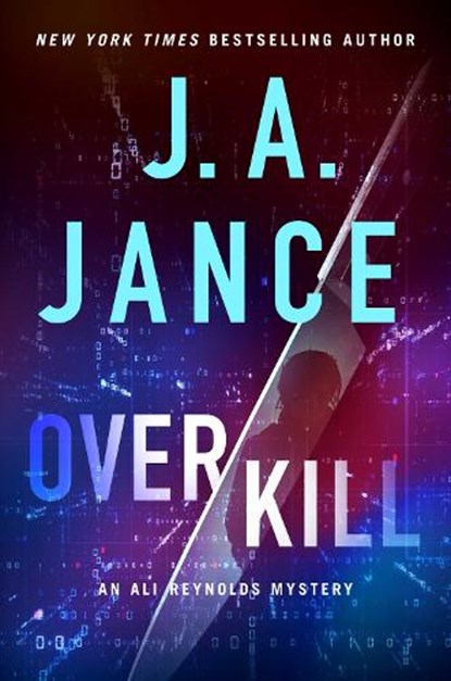 Overkill, J. A. Jance - Gebonden - 9781668035788