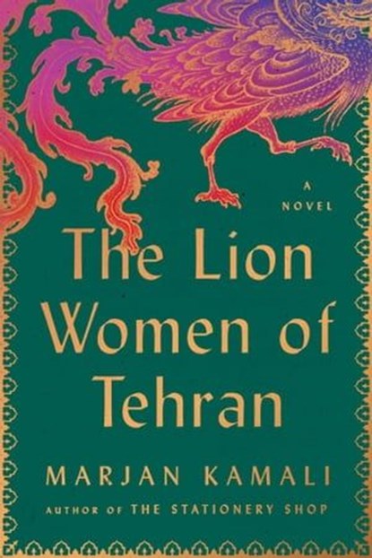 The Lion Women of Tehran, Marjan Kamali - Ebook - 9781668036600