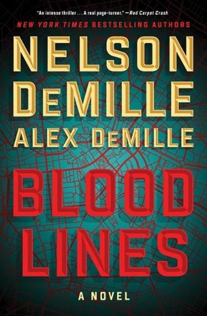Blood Lines, Nelson DeMille ; Alex DeMille - Paperback - 9781668037751
