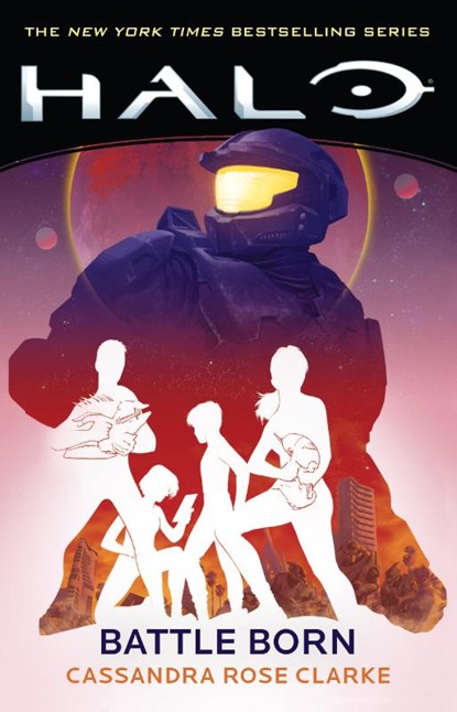 Halo: Battle Born, Cassandra Rose Clarke - Paperback - 9781668037812