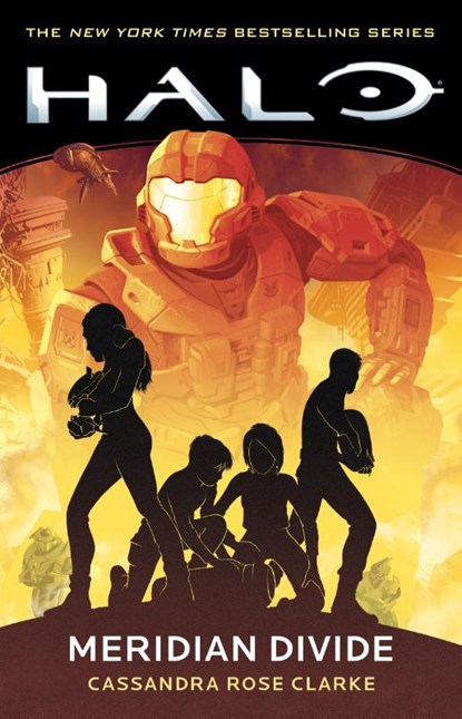 Halo: Meridian Divide, Cassandra Rose Clarke - Paperback - 9781668037850