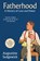 Fatherhood, Augustine Sedgewick - Paperback - 9781668046302