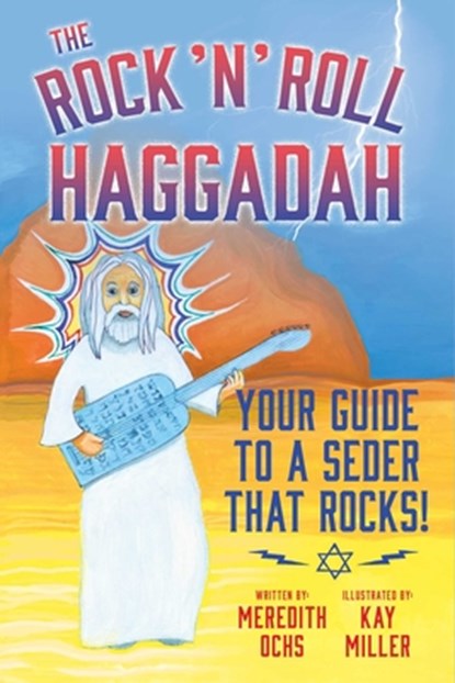 The Rock 'n' Roll Haggadah: Your Guide to a Seder That Rocks!, Meredith Ochs - Paperback - 9781668047446