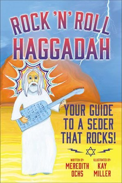 The Rock 'N' Roll Haggadah, Meredith Ochs ; Kay Miller - Ebook - 9781668047453