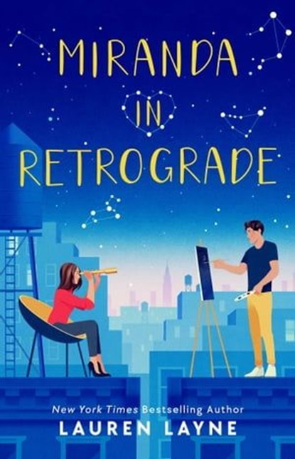 Miranda in Retrograde, Lauren Layne - Ebook - 9781668047989
