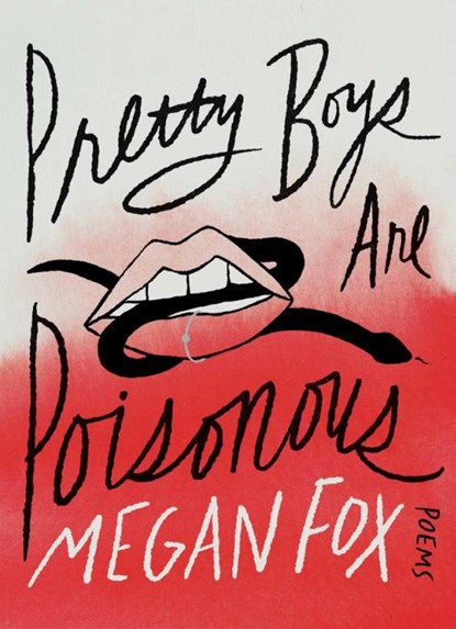 Pretty Boys Are Poisonous, Megan Fox - Gebonden - 9781668050415