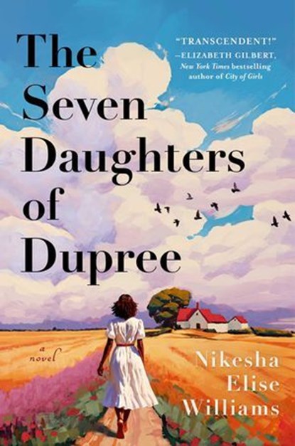 The Seven Daughters of Dupree, Nikesha Elise Williams - Ebook - 9781668051962