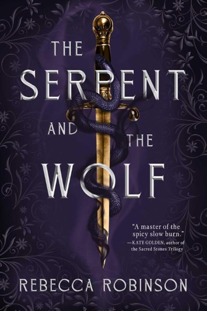 The Serpent and the Wolf, Rebecca Robinson - Gebonden - 9781668052488