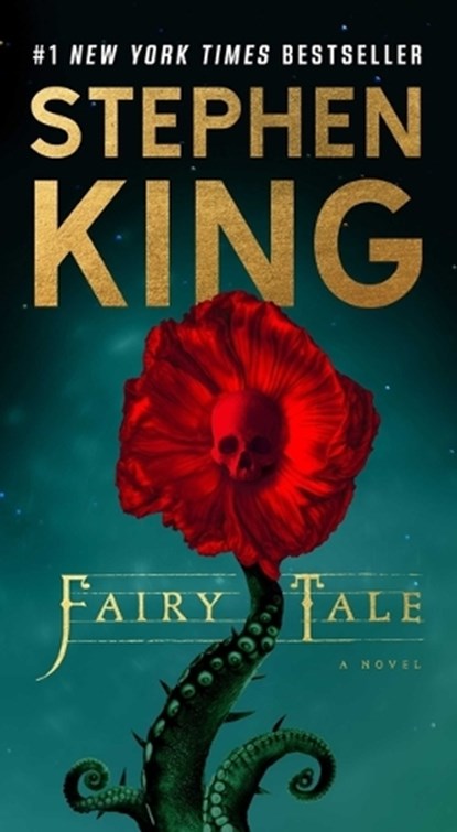 King, S: Fairy Tale, Stephen King - Paperback - 9781668052679