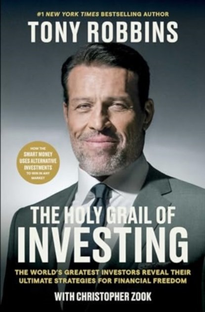 The Holy Grail of Investing, Tony Robbins ; Christopher Zook - Gebonden - 9781668052686