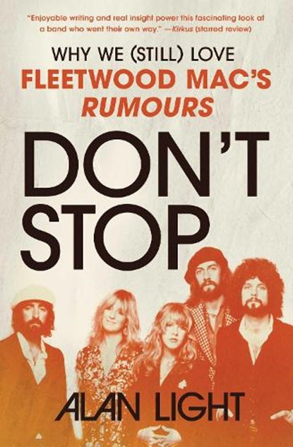Don't Stop, Alan Light - Paperback - 9781668054383