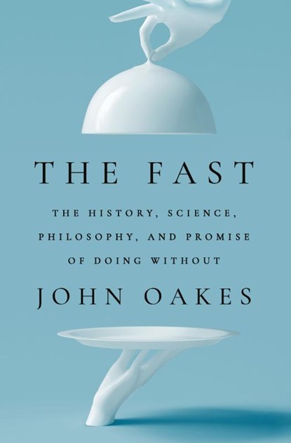 The Fast, John Oakes - Paperback - 9781668054918