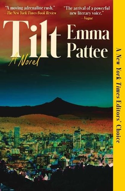Tilt, Emma Pattee - Paperback - 9781668055489