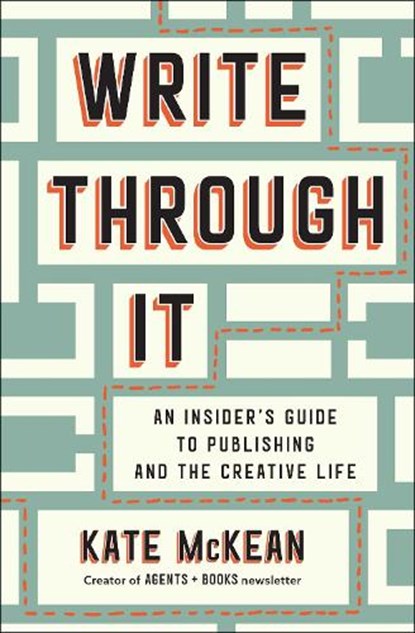 Write Through It, Kate McKean - Gebonden - 9781668055540